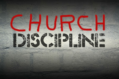 The Necessity of Church Discipline